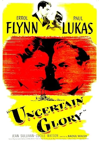  فیلم Uncertain Glory 1944