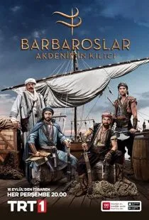 سریال ترکی Barbaroslar: Akdeniz’in Kilici