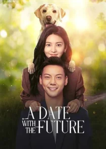 سریال A Date with the Future