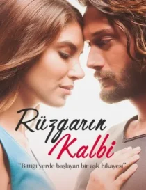 سریال ترکی Rüzgarın Kalbi