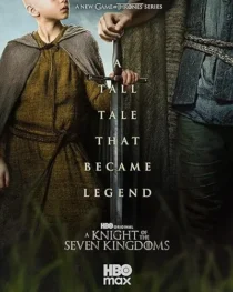 سریال A Knight of the Seven Kingdoms