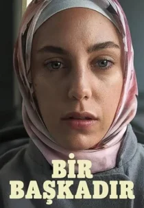  سریال Ethos (Bir Baskadir)
