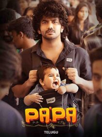فیلم هندی PaPa: O Naanna 2025