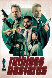 فیلم Ruthless Bastards 2025