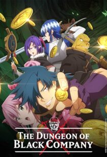 انیمه The Dungeon of Black Company