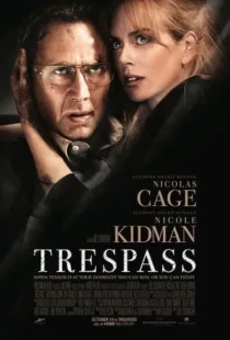  فیلم Trespass 2011