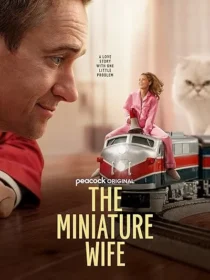 سریال The Miniature Wife