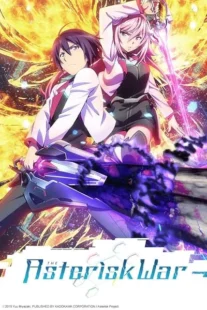 انیمه The Asterisk War