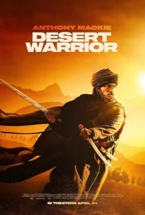 فیلم Desert Warrior 2025