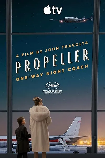 فیلم Propeller One-Way Night Coach 2026