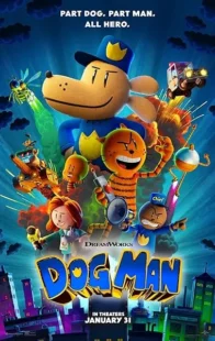  انیمیشن Dog Man 2025