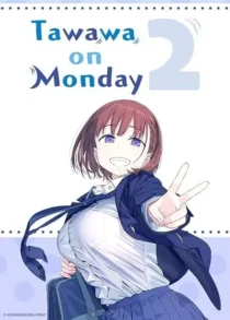 انیمه Getsuyoubi no Tawawa