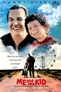  فیلم Me and the Kid 1993