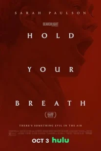  فیلم Hold Your Breath 2024