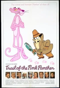  فیلم Trail of the Pink Panther 1982