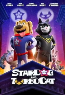 انیمیشن StarDog and TurboCat 2019