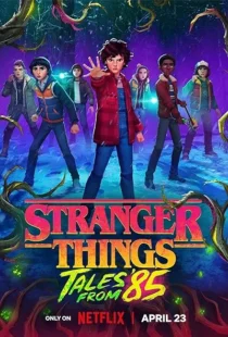 انیمیشن Stranger Things: Tales from ’85