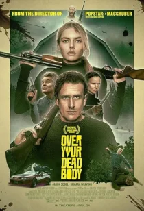 فیلم Over Your Dead Body 2026