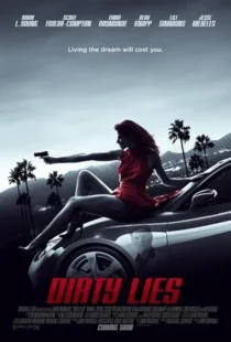  فیلم Dirty Lies 2017