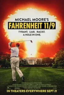  فیلم Fahrenheit 11/9 2018