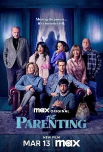  فیلم The Parenting 2025