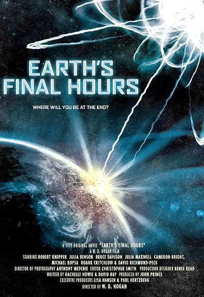 فیلم Earth’s Final Hours 2011