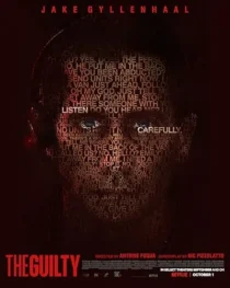 فیلم The Guilty 2021