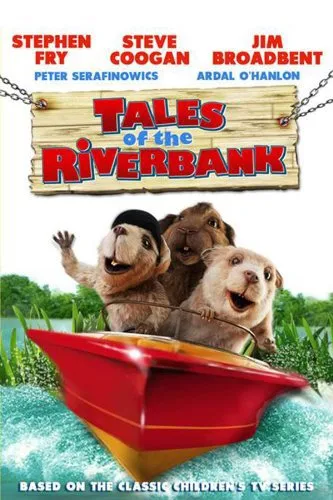 انیمیشن Tales of the Riverbank 2008