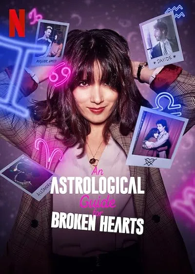 سریال An Astrological Guide for Broken Hearts