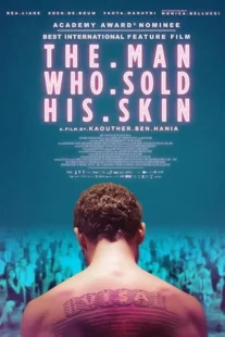  فیلم The Man Who Sold His Skin 2020