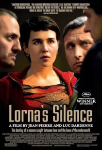  فیلم Lorna’s Silence 2008