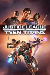  انیمیشن Justice League vs. Teen Titans 2016