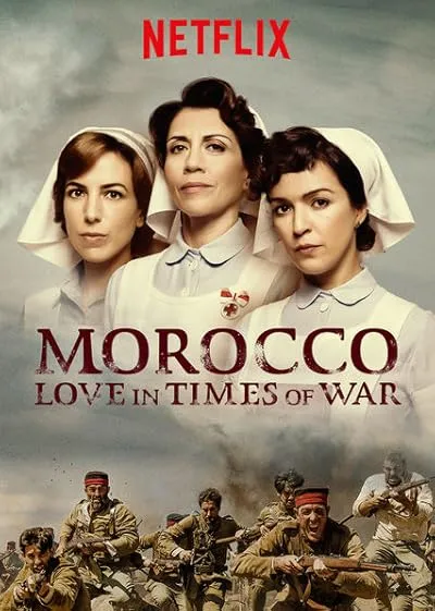 سریال Morocco: Love in Times of War