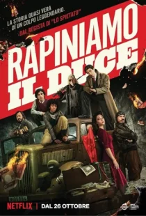  فیلم Robbing Mussolini 2022