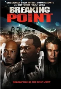 فیلم Breaking Point 2009