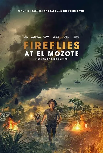 فیلم Fireflies at El Mozote 2026