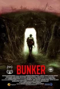  فیلم Bunker 2022