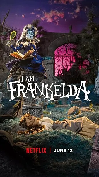 انیمیشن I Am Frankelda 2025