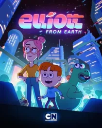 انیمیشن Elliott from Earth