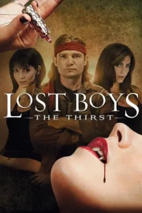  فیلم Lost Boys: The Thirst 2010