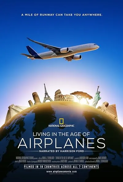 مستند Living in the Age of Airplanes 2015