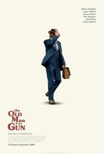  فیلم The Old Man & the Gun 2018