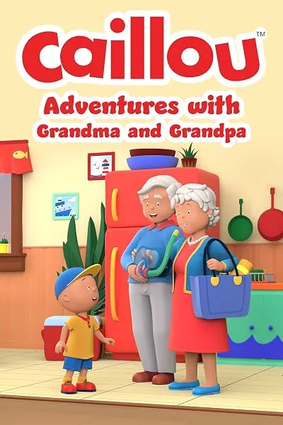 فیلم Caillou: Adventures with Grandma and Grandpa 2022