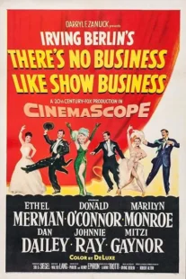  فیلم There’s No Business Like Show Business 1954