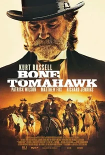  فیلم Bone Tomahawk 2015