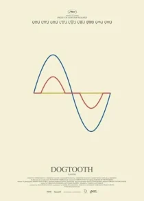 فیلم Dogtooth 2009