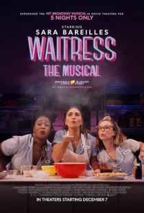  فیلم Waitress: The Musical 2023