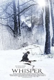  فیلم Whisper 2007