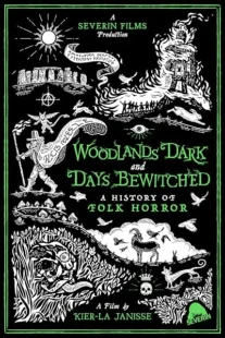  فیلم Woodlands Dark and Days Bewitched: A History of Folk Horror 2021