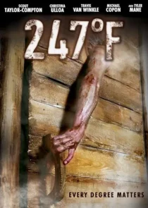  فیلم 247°F 2011